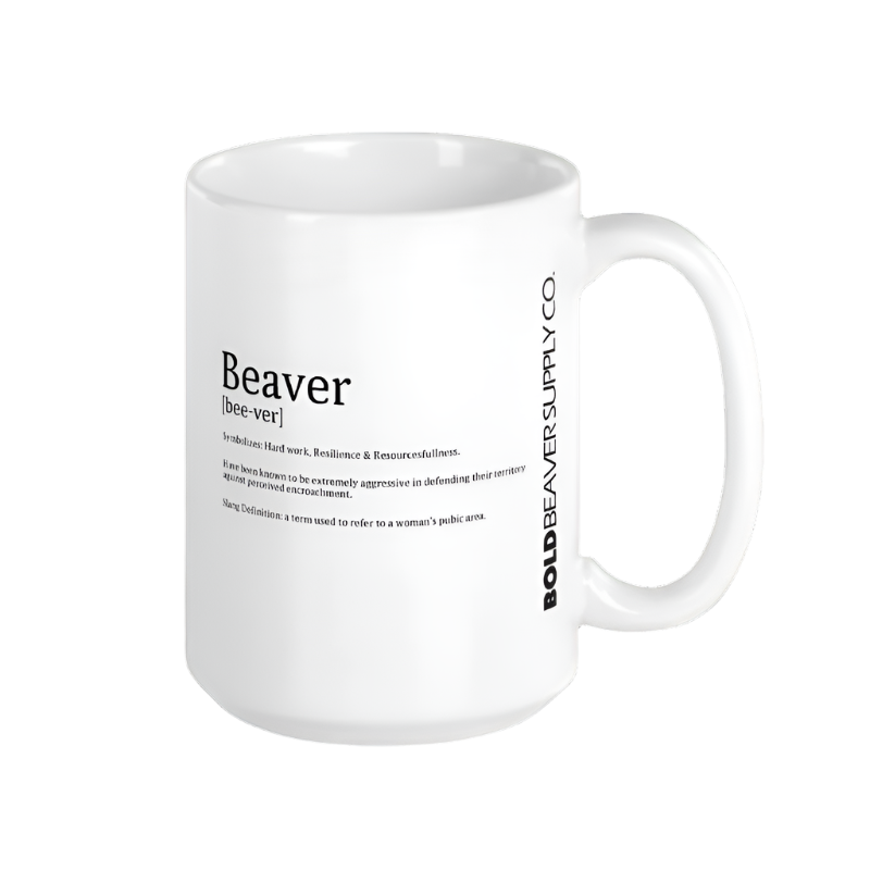 You Can't buy this Beaver! Mug