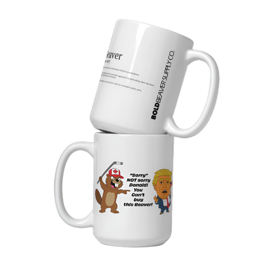You Can't buy this Beaver! Mug